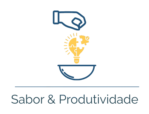 SABOR E PRODUTIVIDADE